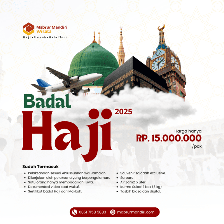 Paket Badal Haji 2025 Surabaya Murah & Recommended